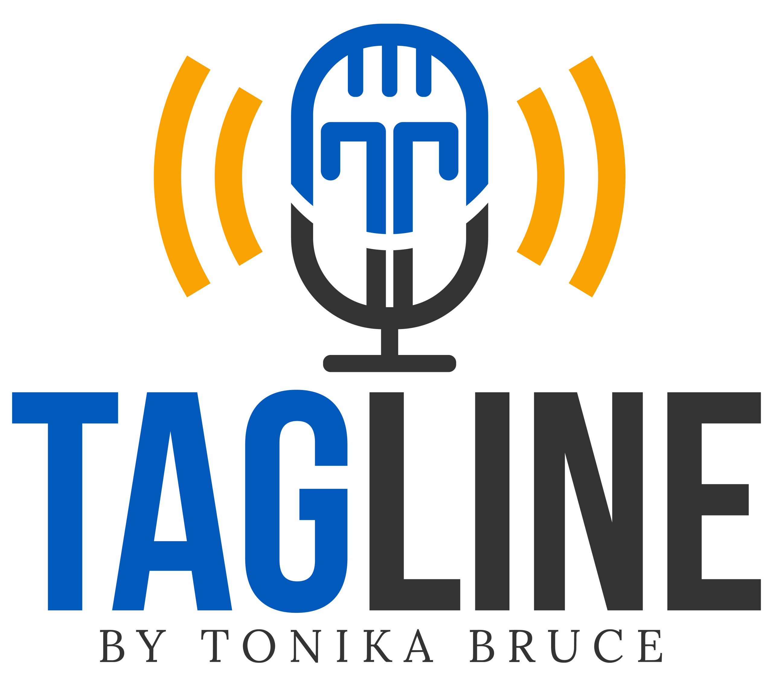 Tagline Podcast by Tonika Bruce
