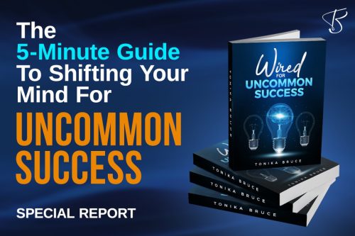5 mins guide to shifting your mind for Uncommon success